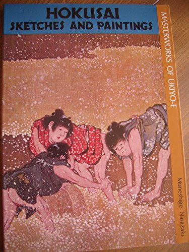 Imagen de archivo de Masterworks of Ukiyo-E Hokusai Sketches and Paintings a la venta por Your Online Bookstore