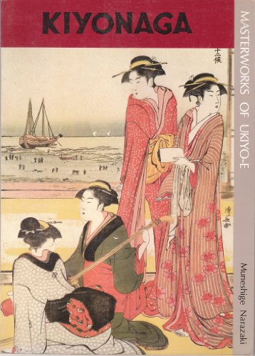 Beispielbild fr Kiyonaga, (Masterworks of Ukiyo-e) zum Verkauf von Bank of Books