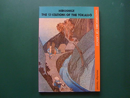 Stock image for Hiroshige; the 53 stations of the Tokaido, (Masterworks of Ukiyo-e) for sale by Goodwill Books