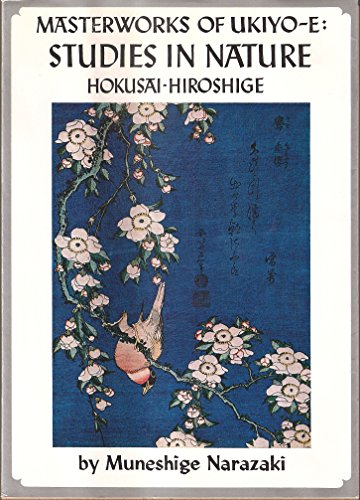 9780870111037: Studies in nature: Hokusai, Hiroshige (Masterworks of ukiyo-e)