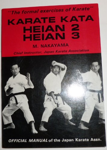 Karate Kata: heian 2, heian 3 (9780870111297) by Masatoshi Nakayama