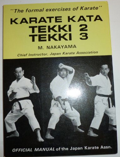 9780870111440: Karate kata, tekki 2, tekki 3