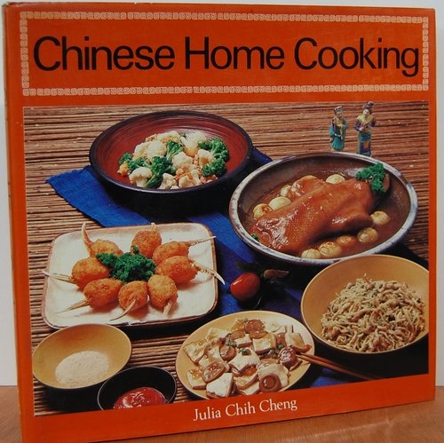 Stock image for Chinese Home Cooking for sale by PONCE A TIME BOOKS