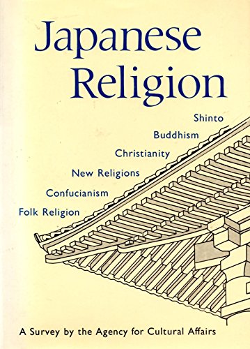 Japanese Religion: A Survey by the Agency for Cultural Affairs.