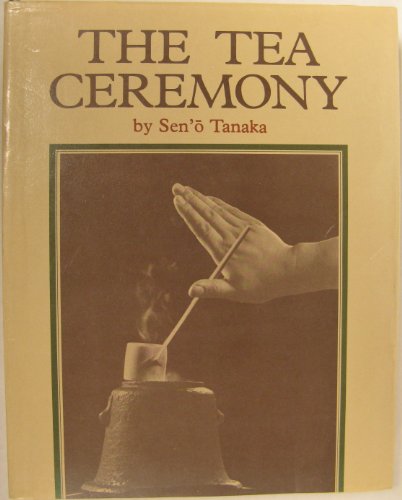 Beispielbild fr The tea ceremony zum Verkauf von Book Deals