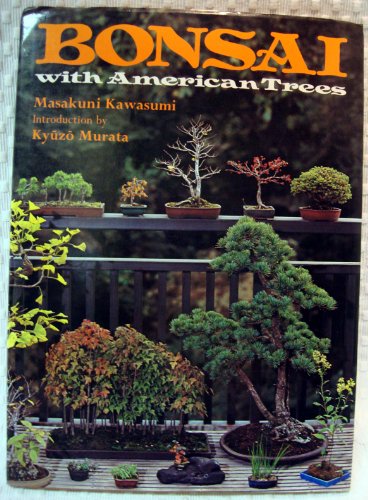 Stock image for Bonsai With American Trees for sale by Ergodebooks