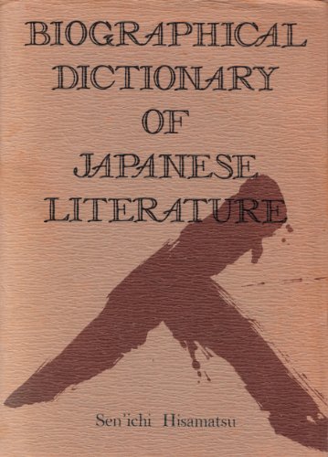 Imagen de archivo de Biographical Dictionary of Japanese Literature a la venta por ThriftBooks-Atlanta