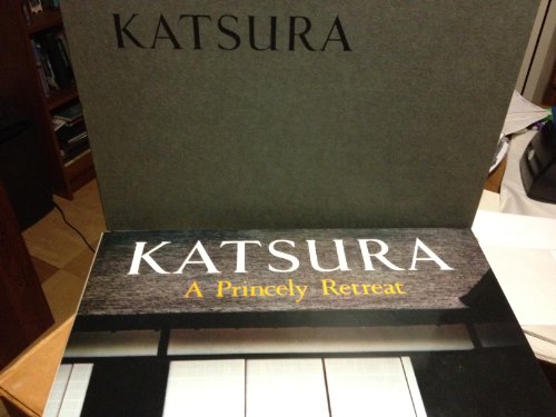 9780870112713: Katsura: A Princely Retreat