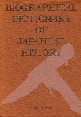 Stock image for Biographical Dictionary of Japanese History. for sale by Lawrence Jones Books