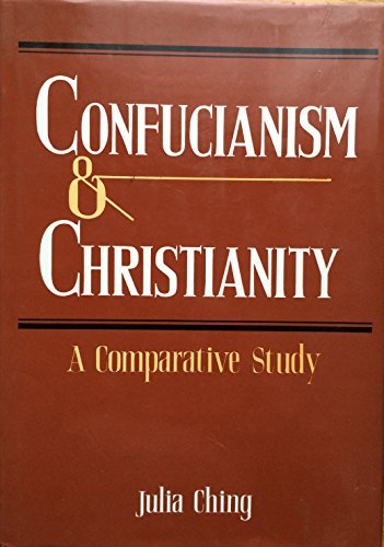 Stock image for Confucianism and Christianity for sale by Better World Books