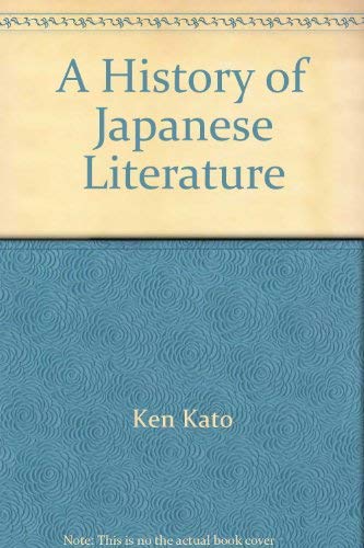 Stock image for A History of Japanese Literature for sale by Better World Books