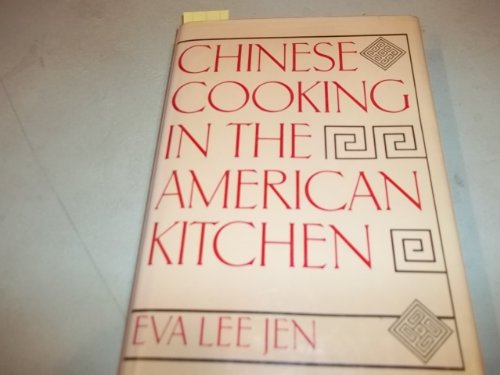 Beispielbild fr Chinese cooking in the American kitchen zum Verkauf von Z-A LLC