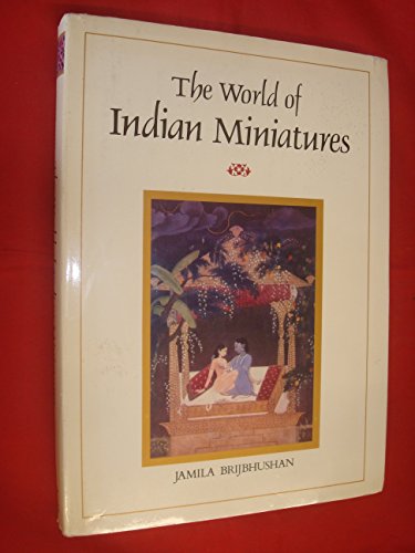 Stock image for The world of Indian miniatures for sale by Wonder Book