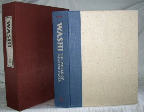 Imagen de archivo de Washi: The World of Japanese Paper a la venta por Moe's Books