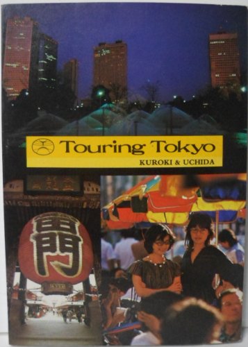 Beispielbild fr Touring Tokyo (This beautiful world ; v. 63) zum Verkauf von Wonder Book