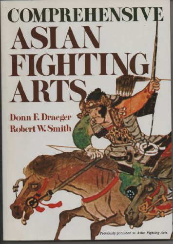 Beispielbild fr Comprehensive Asian Fighting Arts zum Verkauf von BooksRun