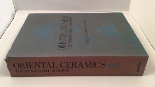 9780870114403: Oriental Ceramics (Tokyo National Museum)