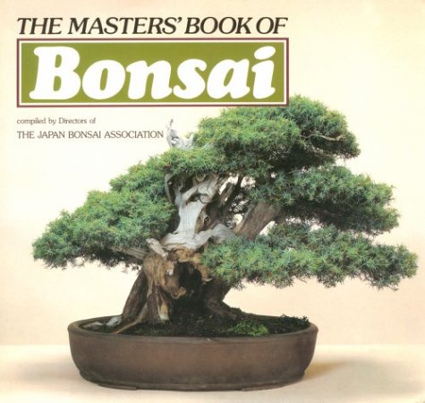 Stock image for The Master's Book of Bonsai for sale by HPB Inc.