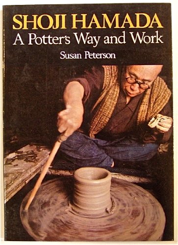 Shoji Hamada: A Potter's Way and Work