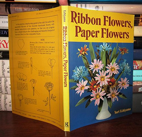 Beispielbild fr Ribbon Flowers, Paper Flowers zum Verkauf von BookHolders