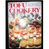 Stock image for Tofu Cookery for sale by Hippo Books