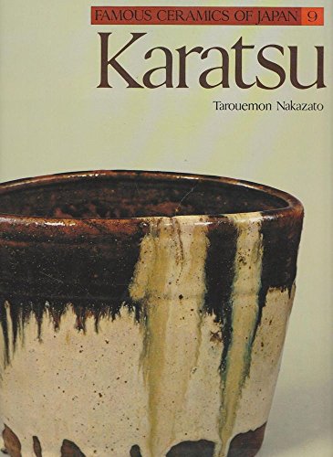 9780870115516: Karatsu: Famous Ceramics of Japan: 009