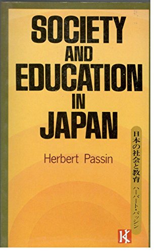 Beispielbild fr Society and Education in Japan zum Verkauf von TotalitarianMedia