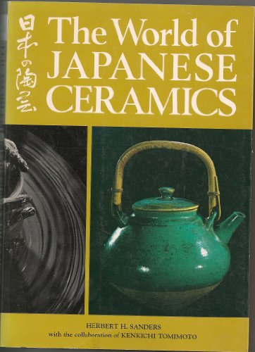 Imagen de archivo de The World of Japanese Ceramics a la venta por Abacus Bookshop