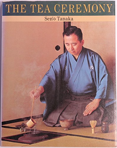 Stock image for The Tea Ceremony for sale by James Lasseter, Jr