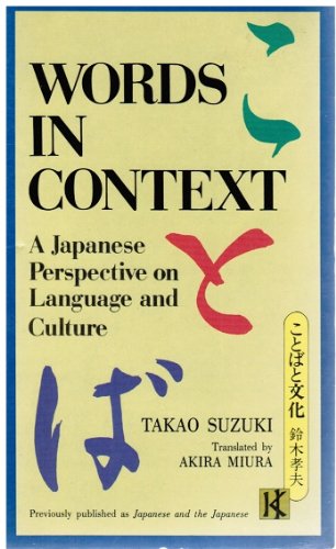 9780870116421: Words in Context: A Japanese Perspective on Language and Culture