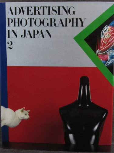 Stock image for Advertising Photography in Japan 2 for sale by Hippo Books