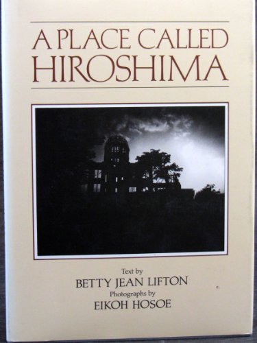 Stock image for A place called Hiroshima for sale by Wonder Book