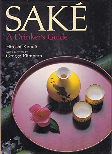 Sake, a drinker's guide
