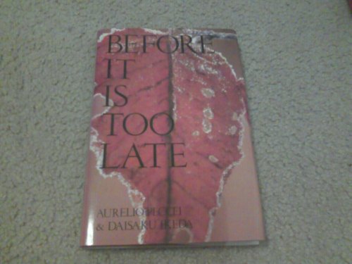 Imagen de archivo de Before It Is Too Late a la venta por SecondSale