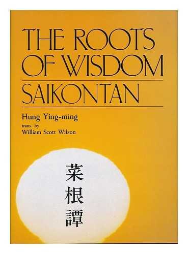 Imagen de archivo de The Roots of Wisdom: Saikontan a la venta por ThriftBooks-Dallas
