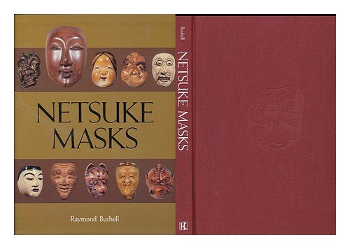 Beispielbild fr Netsuke Masks zum Verkauf von Wonder Book