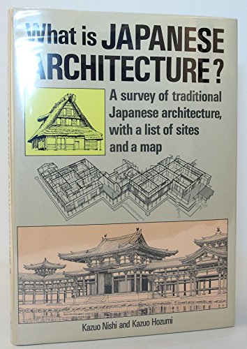 Beispielbild fr What Is Japanese Architecture? (English and Japanese Edition) zum Verkauf von Goodwill