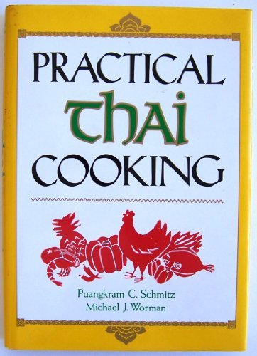 Stock image for Practical Thai Cooking for sale by SecondSale