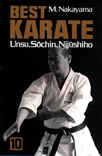 Beispielbild fr Best Karate, Vol.10: Unsu, Sochin, Nijushiho (Best Karate Series) zum Verkauf von Reliant Bookstore