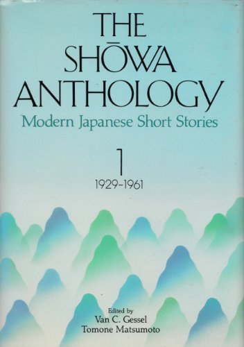 9780870117398: 1929-61 (Bk. 1) (Showa Anthology: Modern Japanese Short Stories)