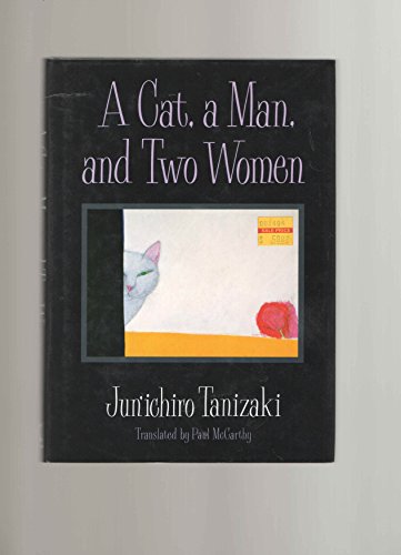 9780870117558: Cat, a Man and Two Women