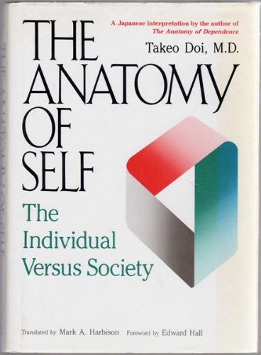 9780870117619: The Anatomy of Self: Individual Versus Society