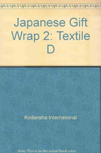 Japanese Gift Wrap: Textile Designs (9780870117749) by Kodansha International