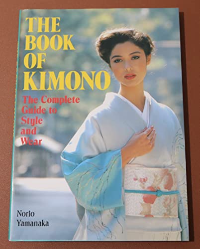9780870117855: The Book of Kimono