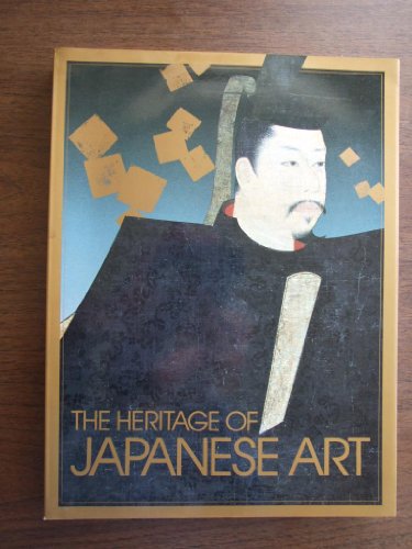 Stock image for Heritage of Japanese Art for sale by Housing Works Online Bookstore