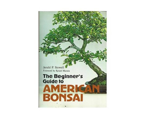 Beispielbild für The Beginner's Guide to American Bonsai zum Verkauf von OddReads