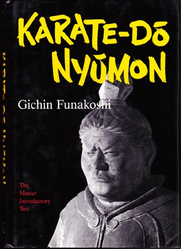 Beispielbild fr Karate-Do Nyumon: The Master Introductory Text zum Verkauf von ThriftBooks-Atlanta