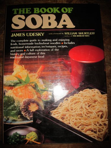Beispielbild fr The Book of Soba zum Verkauf von SecondSale