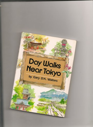 Imagen de archivo de Day Walks Near Tokyo a la venta por medimops