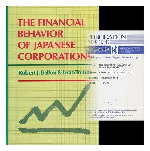 Stock image for The Financial Behavior of Japanese Corporations for sale by Better World Books